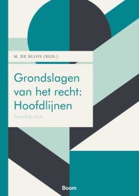 Grondslagen van het recht: Hoofdlijnen