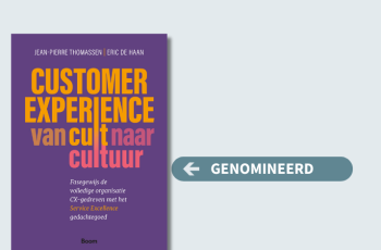 Genomineerd: 'Customer Experience. Van cult naar cultuur'