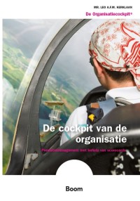 De cockpit van de organisatie