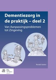 Dementiezorg in de praktijk deel 2