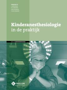 Kinderanesthesiologie in de praktijk