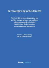 Kernwetgeving Arbeidsrecht