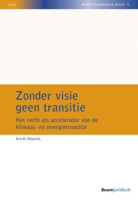 Zonder visie geen transitie