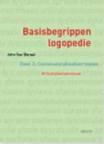 Basisbegrippen logopedie deel 2: Communicatiestoornissen