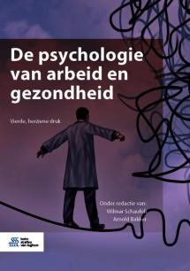 De psychologie van arbeid en gezondheid