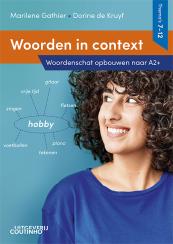 Woorden in context Thema's 7-12