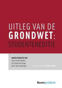 Uitleg van de Grondwet: Studenteneditie