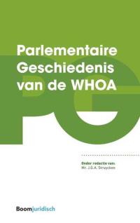 Parlementaire Geschiedenis van de WHOA