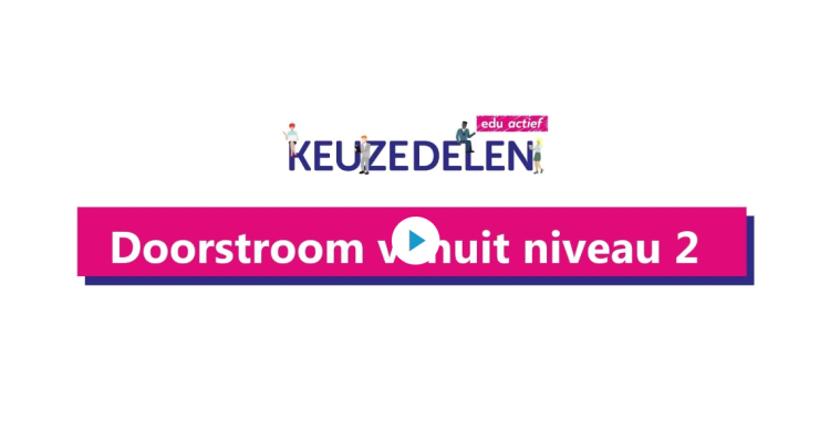 Doorstroom vanuit niveau 2