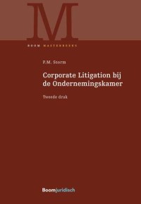 Corporate Litigation bij de Ondernemingskamer