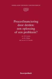 Procesfinanciering door derden: een oplossing of een probleem?