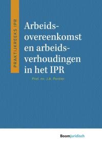 Arbeidsovereenkomst en arbeidsverhoudingen in het IPR