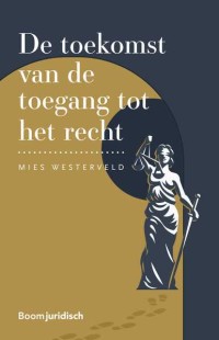 De toekomst van de toegang tot het recht