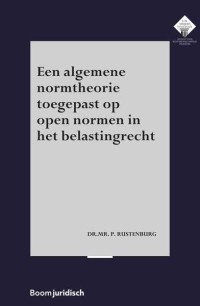 Een algemene normtheorie toegepast op open normen in het belastingrecht