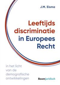 Leeftijdsdiscriminatie in Europees Recht