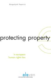 Protecting Property in European Human Rights Law