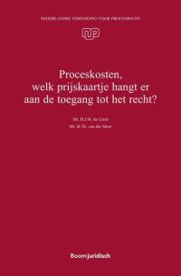 Proceskosten, welk prijskaartje hangt er aan de toegang tot het recht?