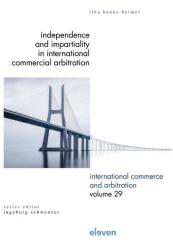 Independence and Impartiality  in International Commercial Arbitration