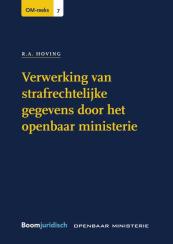 Verwerking van strafrechtelijke gegevens door het openbaar ministerie