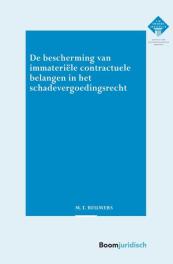 De bescherming van immateriële contractuele belangen in het schadevergoedingsrecht