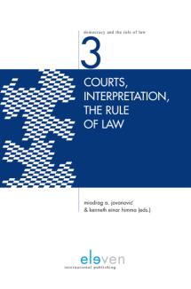 Courts, Interpretation, the Rule of Law