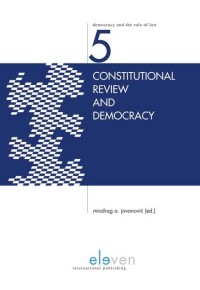 Constitutional Review and Democracy