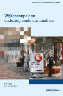 Wijkenaanpak en ondermijnende criminaliteit