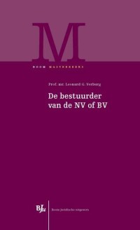 De bestuurder van de NV of BV