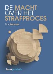 De macht over het strafproces