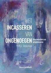 Het incasseren van ongenoegen