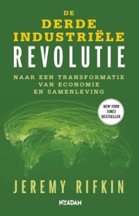 De Derde Industriële Revolutie