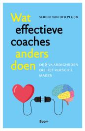 Wat effectieve coaches anders doen 9789024464517