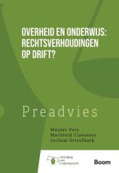 Overheid en onderwijs: rechtsverhoudingen op drift?