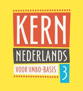 Kenmerken KERN Nederlands vmbo 1e editie