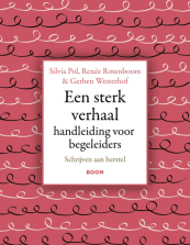 Omslag Een sterk verhaal. Handleiding voor begeleiders van Rosenboom, Pol en Westerhof
