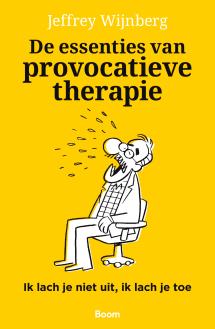 De essenties van provocatieve therapie 9789024470129