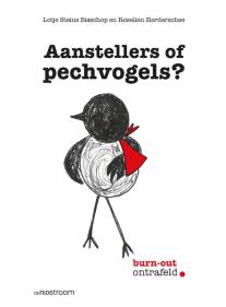 Ontvang nu 'Aanstellers of pechvogels?' bij jouw bestelling