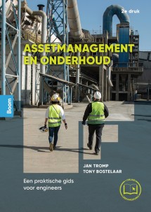 Assetmanagement en onderhoud (2e druk)_Jan Tromp, Tony BostelaarJan Tromp, Tony BostelaarJan Tromp, Tony Bostelaar_9789024456475