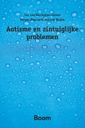 Autisme en zintuiglijke problemen_Ina van Berckelaer-Onnes, Steven Degrieck_9789024406715