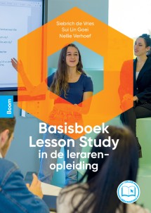 Basisboek Lesson Study in de lerarenopleiding_Carien Bakker, Catherine van Beuningen_9789024441945