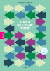Beter in projectmatig werken (2e druk)_Ten Gevers, Ron Tode_9789024451326