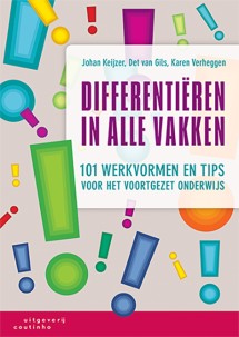 Differentieren in alle vakken_Johan Keijzer, Det van Gils_9789046906477