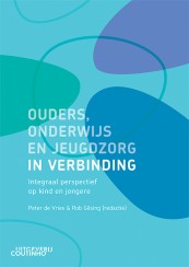 Ouders, onderwijs en jeugdzorg in verbinding_Peter de Vries, Rob Gilsing_9789046908082