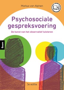 Psychosociale gespreksvoering (3e editie)_Markus van Alphen_9789024457427