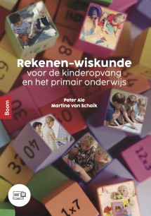 Rekenen-wiskunde voor de kinderopvang en het primair onderwijs_Peter Ale, Martine van Schaik_9789046908952