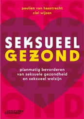 Seksueel gezond_Paulien van Haastrecht, Cies Wijsen_9789046908723