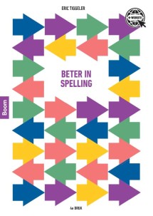 Beter in spelling (4e druk)_Eric Tiggeler_9789024439263