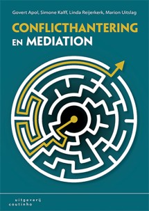 Conflicthantering en mediation_Govert Apol, Simone Kalff_9789046906125