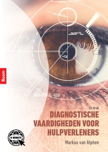 Diagnostische vaardigheden voor hulpverleners (2e druk)_Markus van Alphen_9789024424979