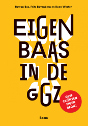 Eigen baas in de ggz_Rowan Bos, Frits Bovenberg_9789024446537